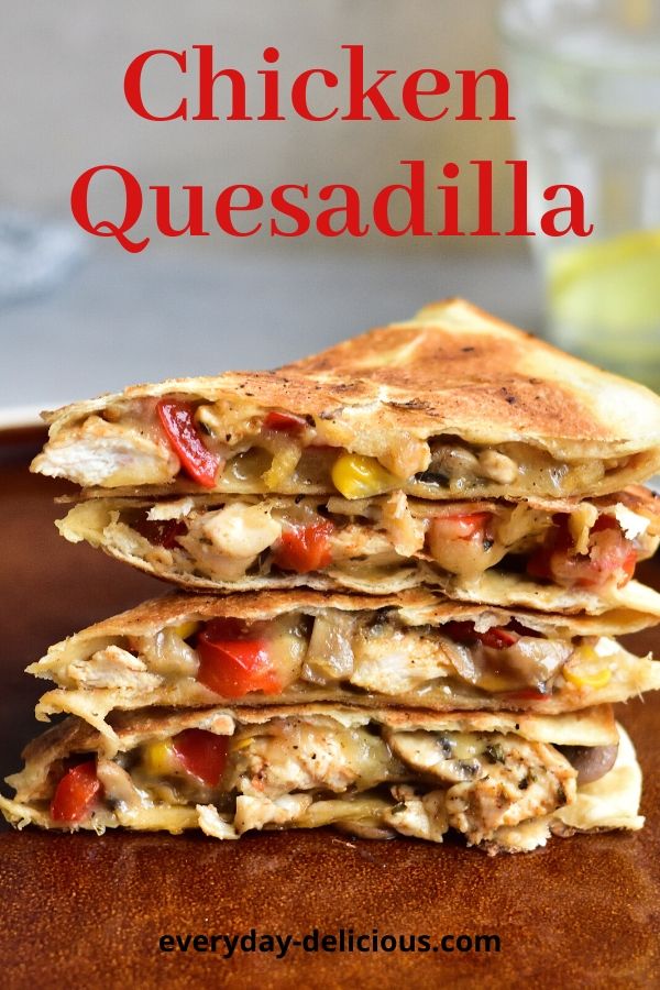 Chicken quesadilla recipe with mushroom bell pepper and corn