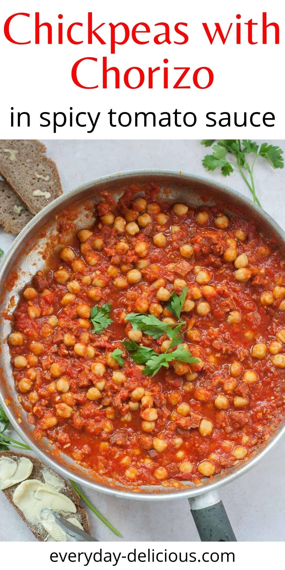 Chickpeas with chorizo in spicy tomato sauce - Everyday Delicious