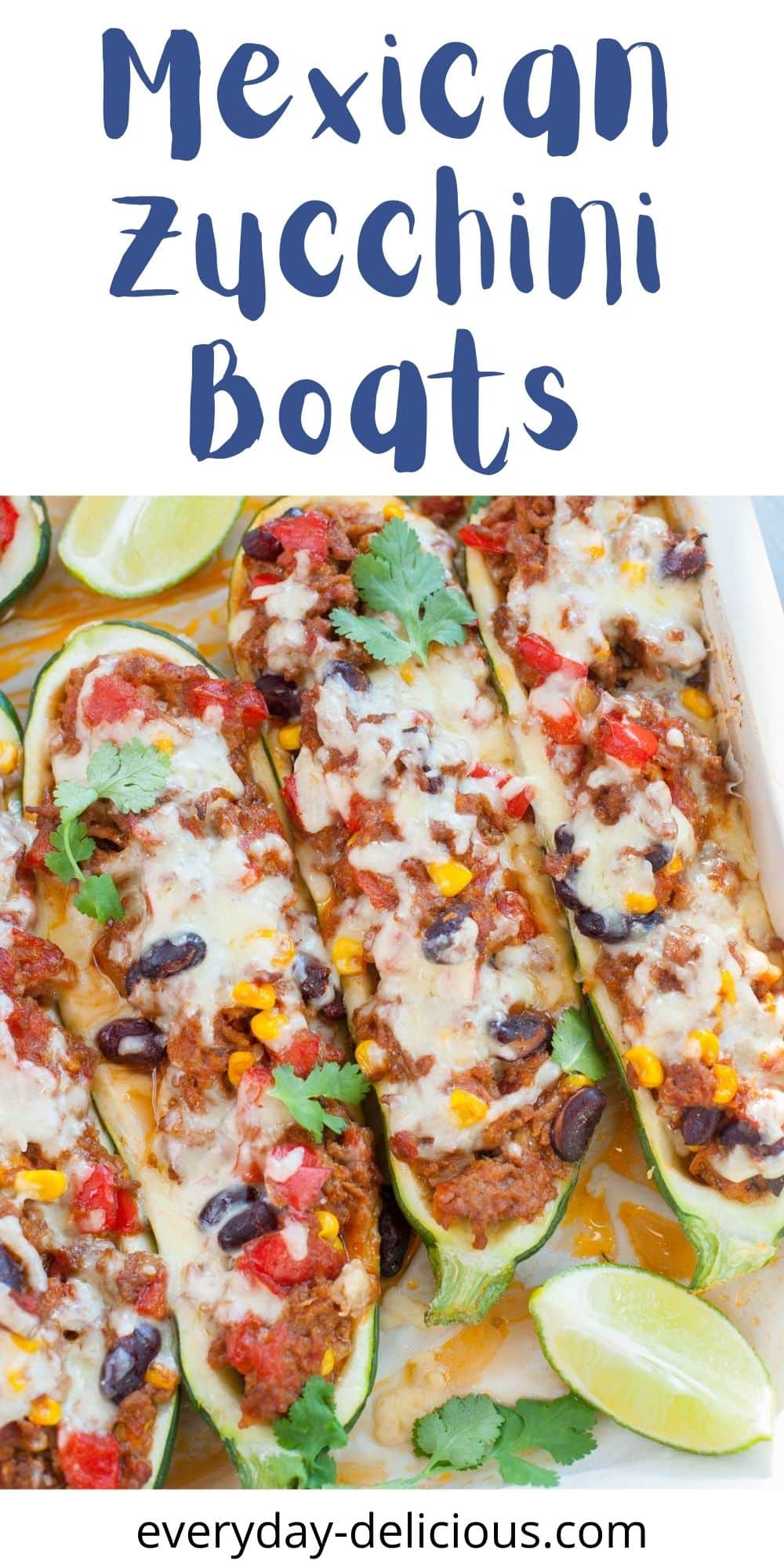 Mexican Zucchini Boats - Everyday Delicious