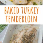 Baked turkey tenderloin pinnable image