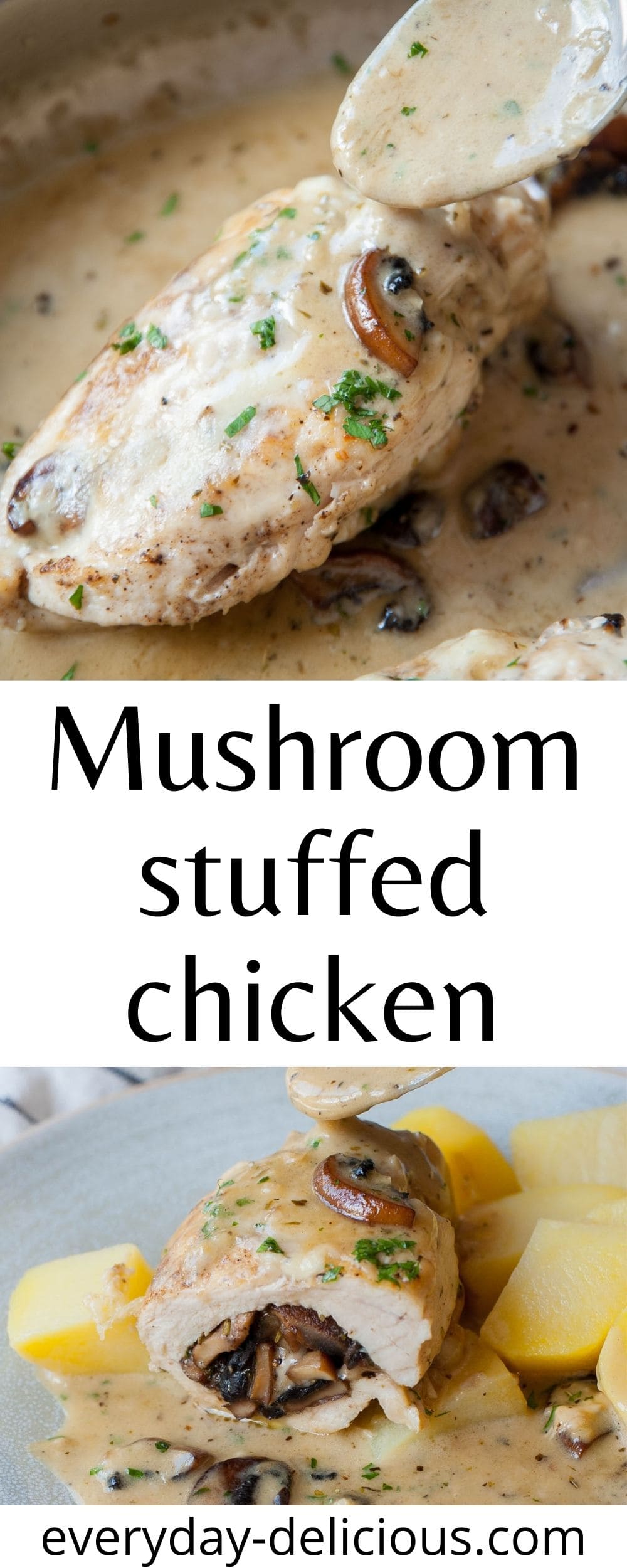 Mushroom Stuffed Chicken Breast - Everyday Delicious
