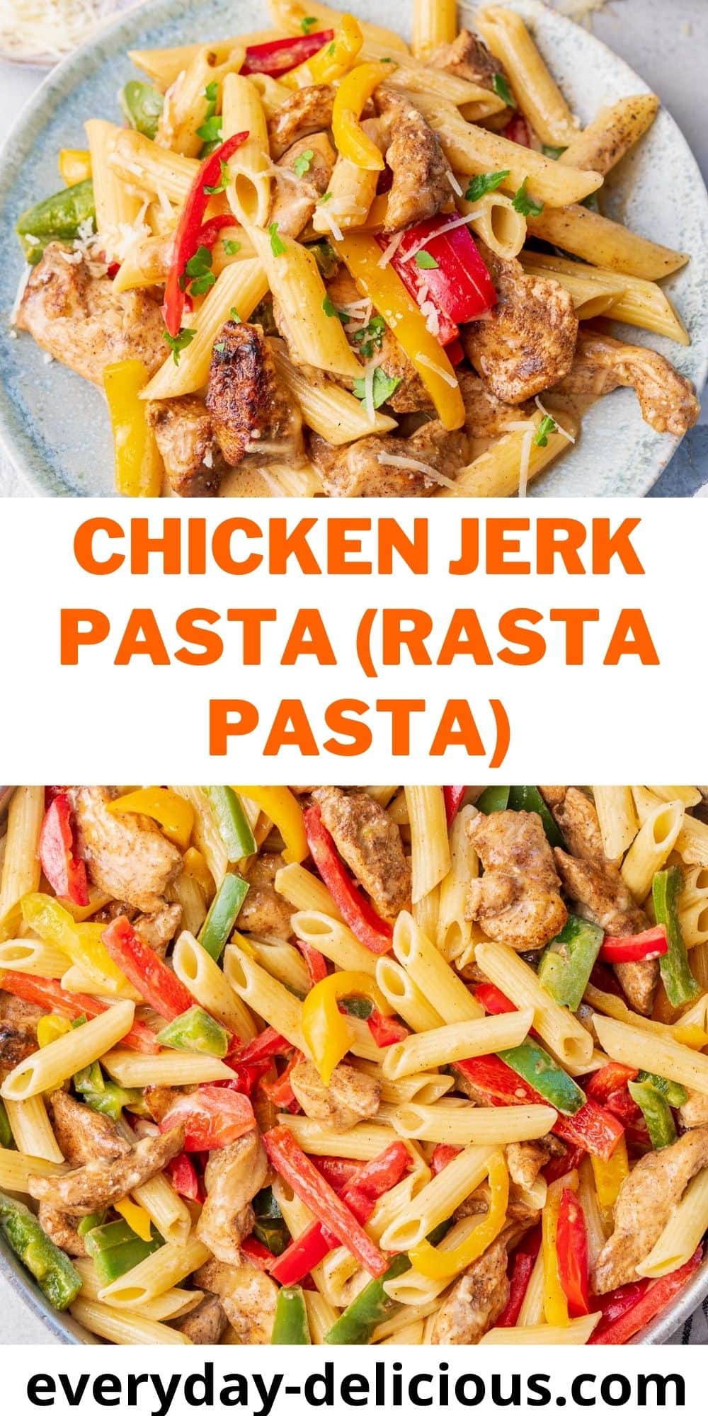 Jerk Chicken Pasta (Rasta Pasta) - Everyday Delicious