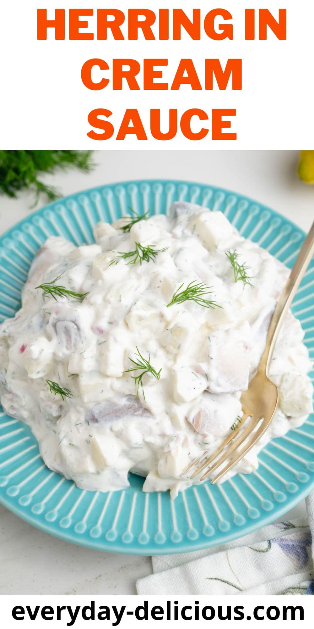 Herring in Cream Sauce - Everyday Delicious